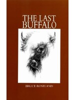 Last Buffalo by Bruse Roseland