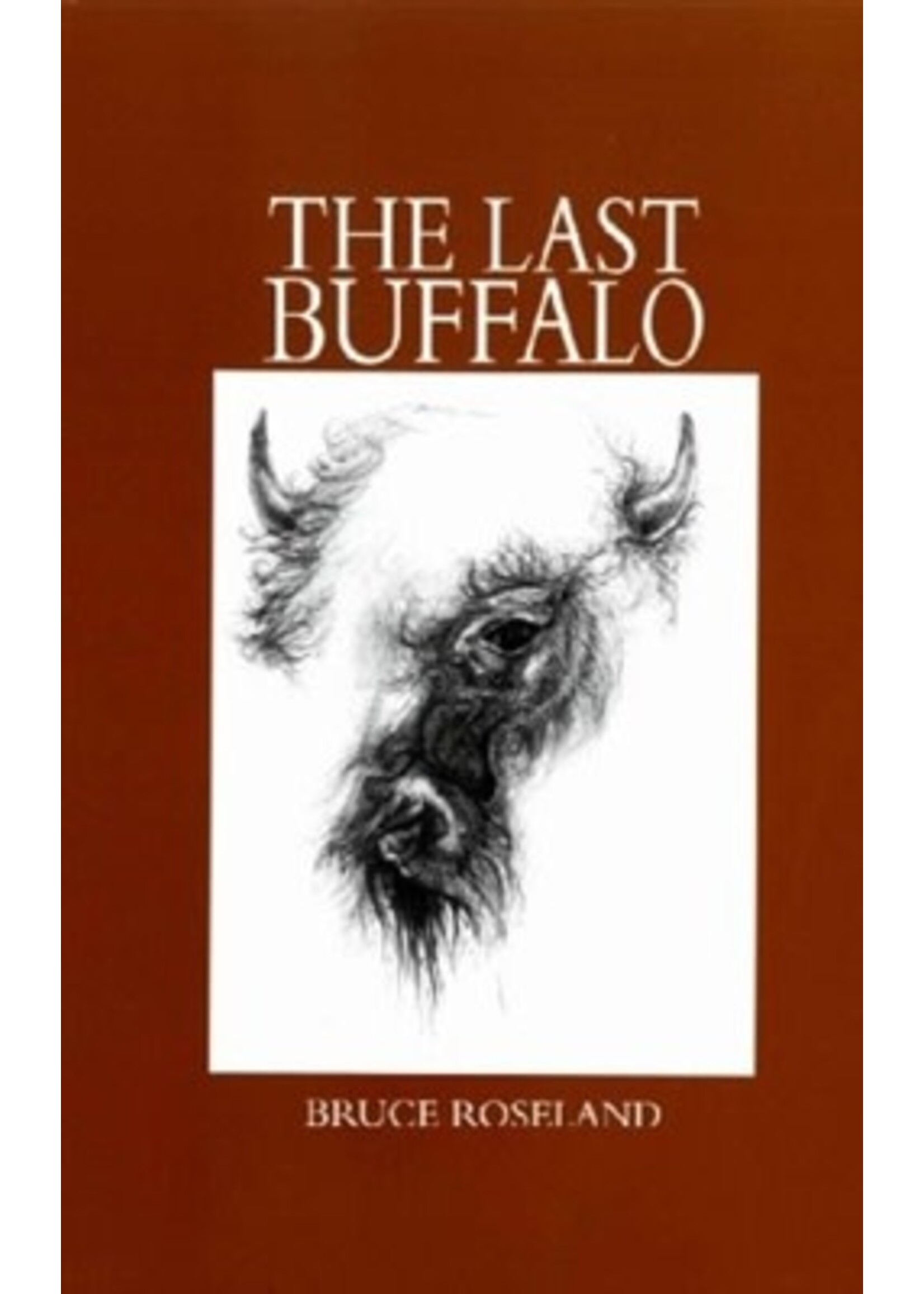 Last Buffalo by Bruse Roseland
