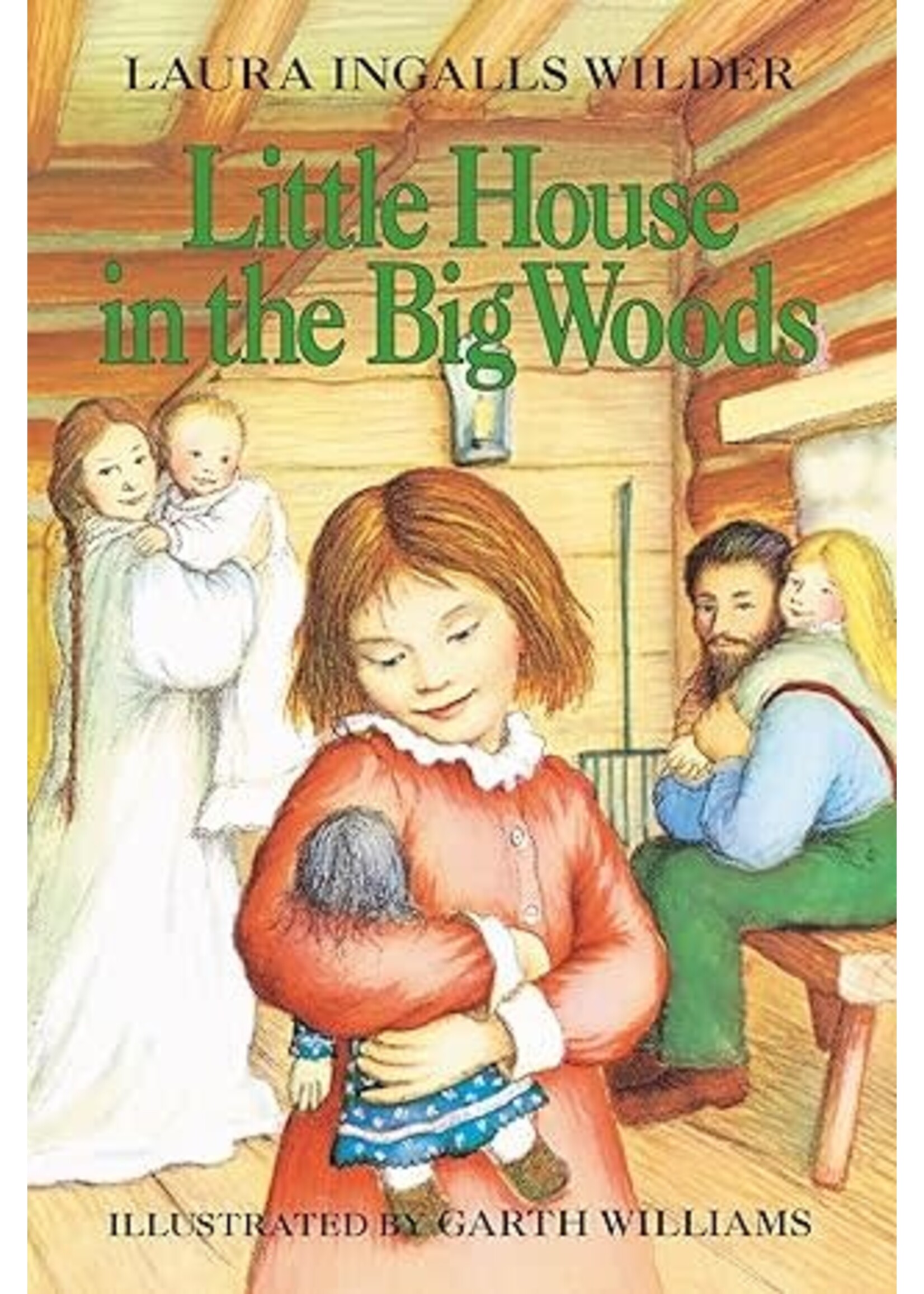 Little House in the  Big Woods