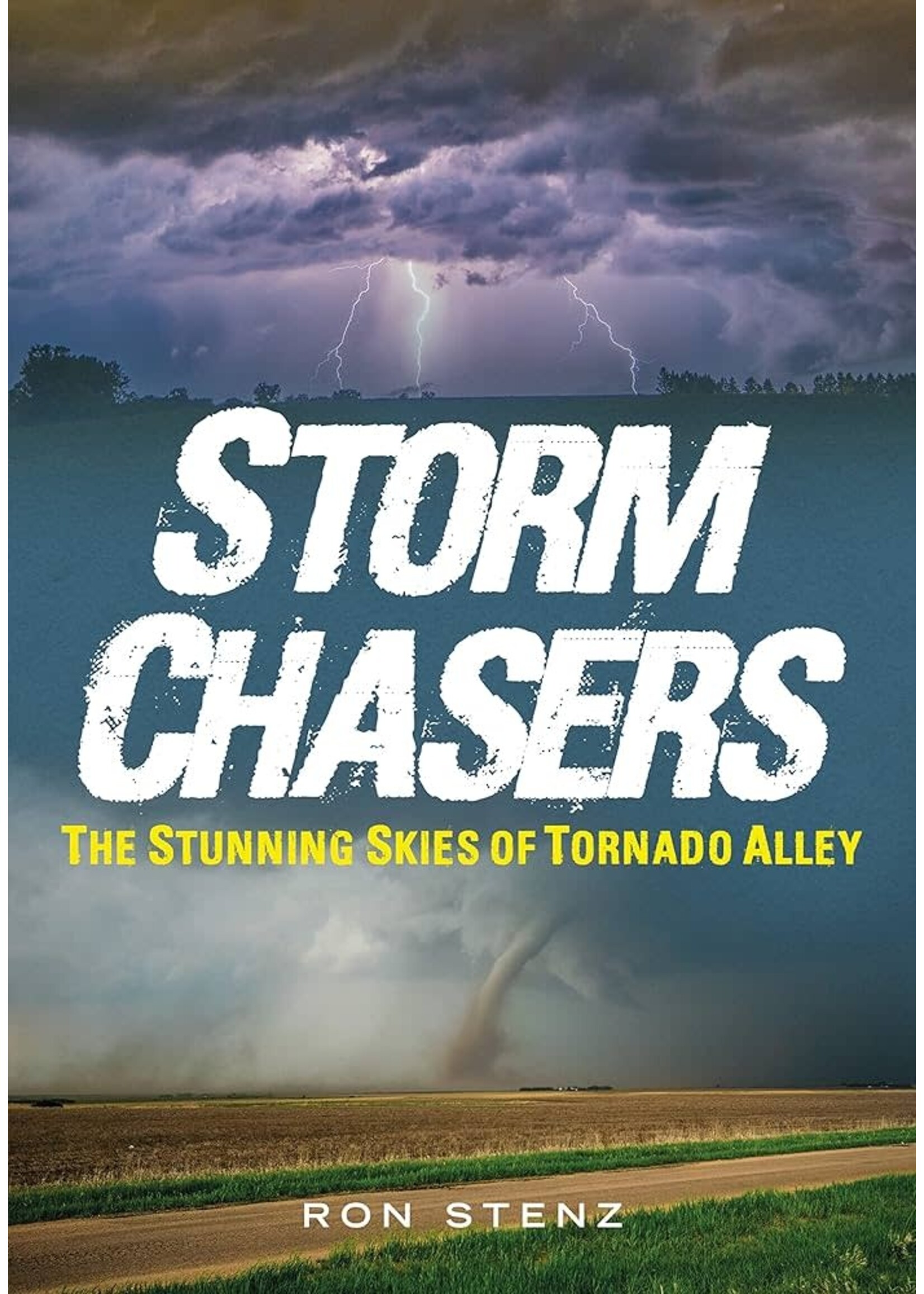 Arcadia Publishing Storm Chasers