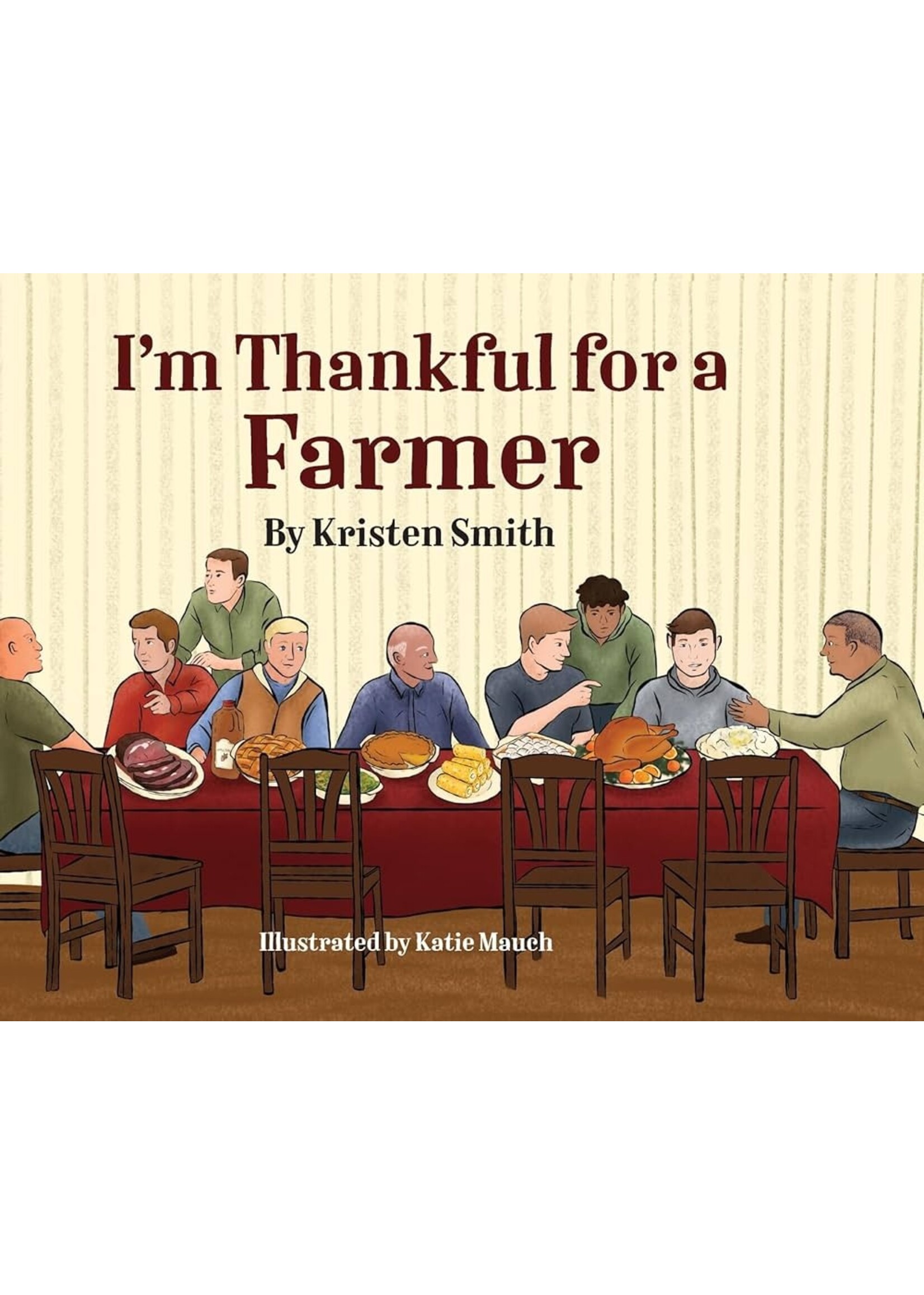 Ingram I'm Thankful for a Farmer