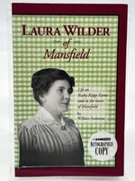 Laura Wilder of Mansfield: Life on the Rocky Rdge Farm