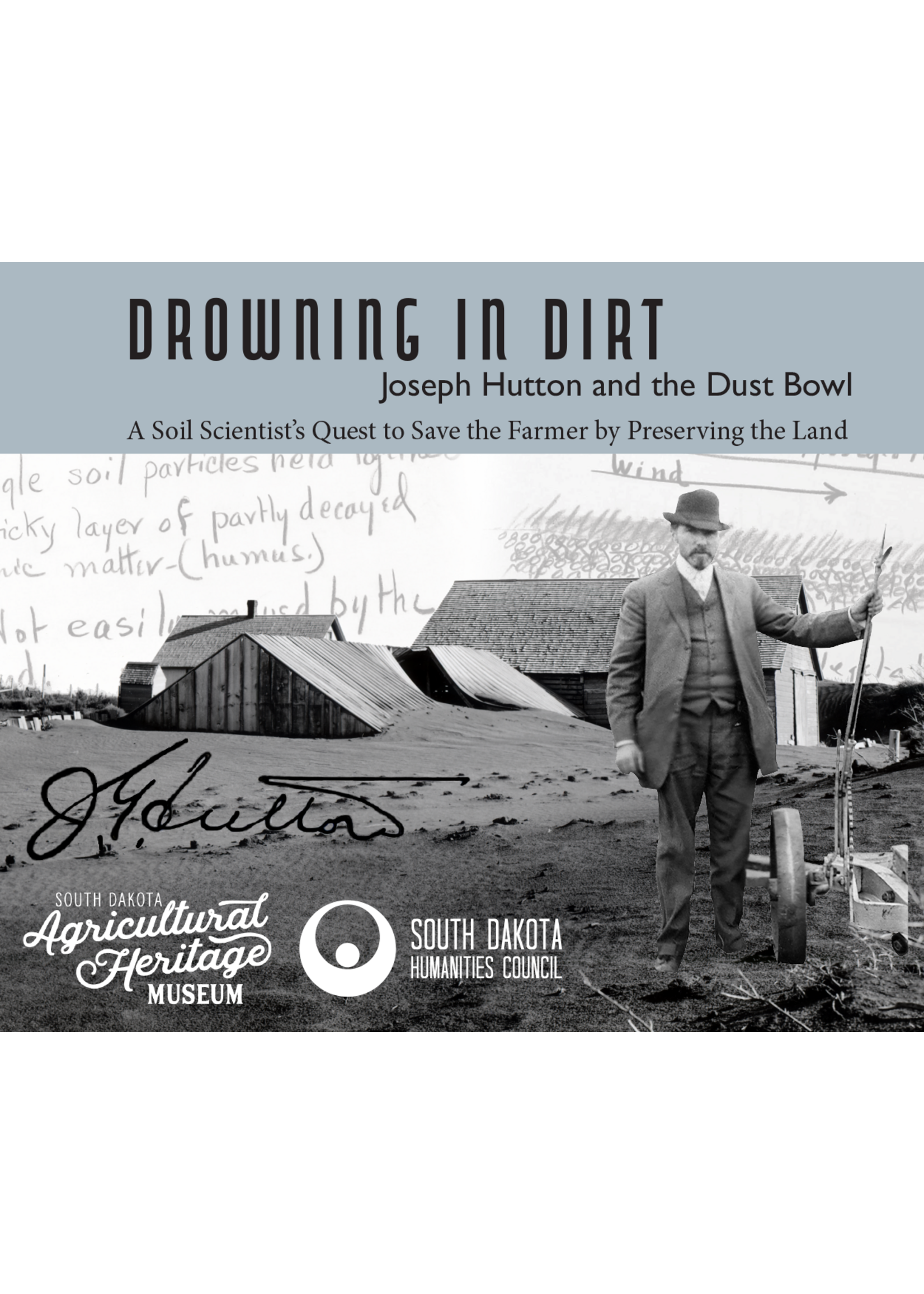 Exhibit Rental - Drowning in Dirt