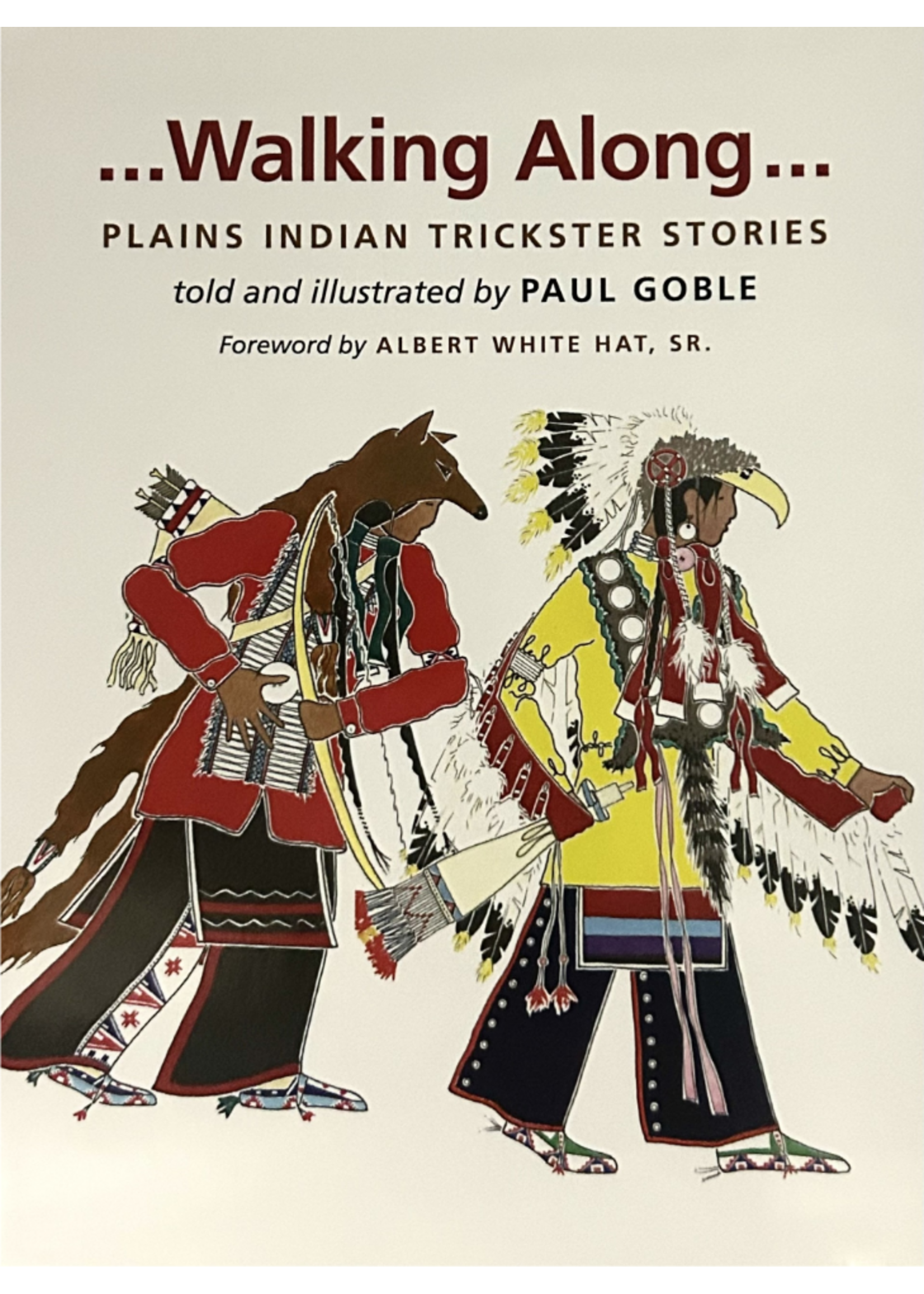SD State Historical society press Walking along...Plains Indian T
