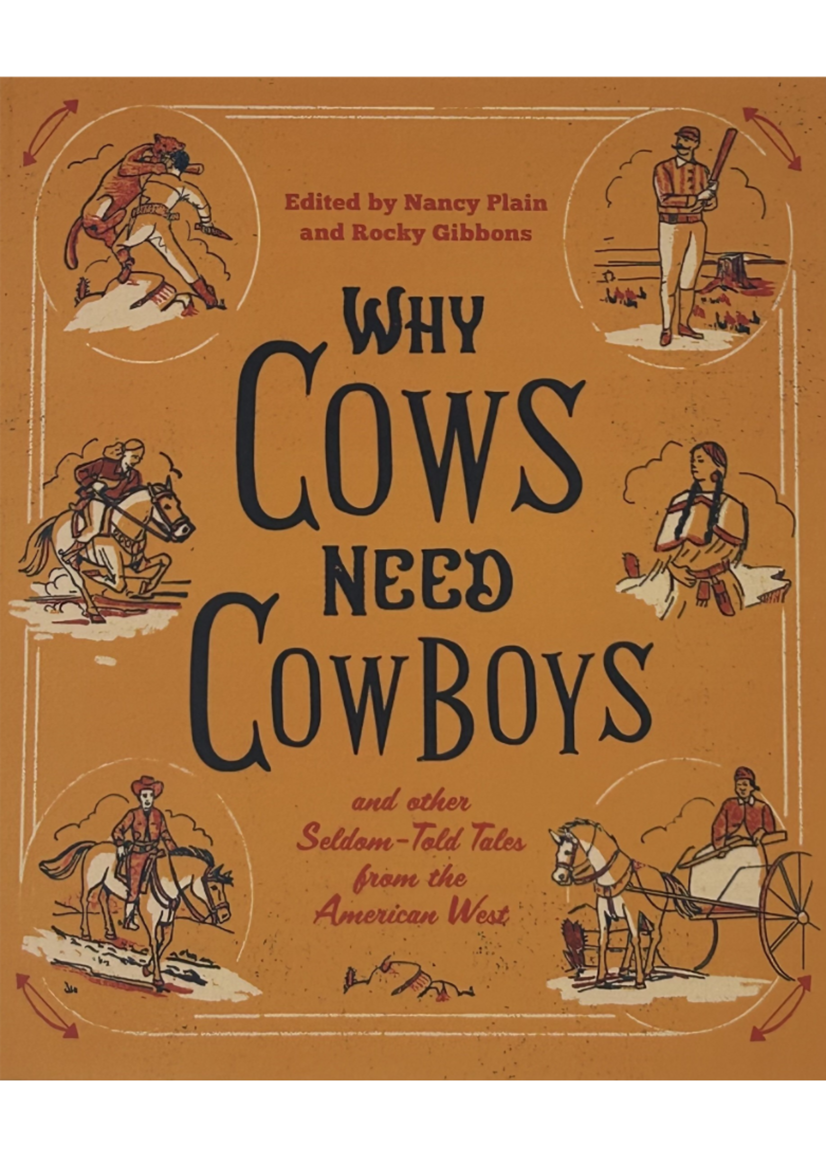 Why Cows Need Cowboys