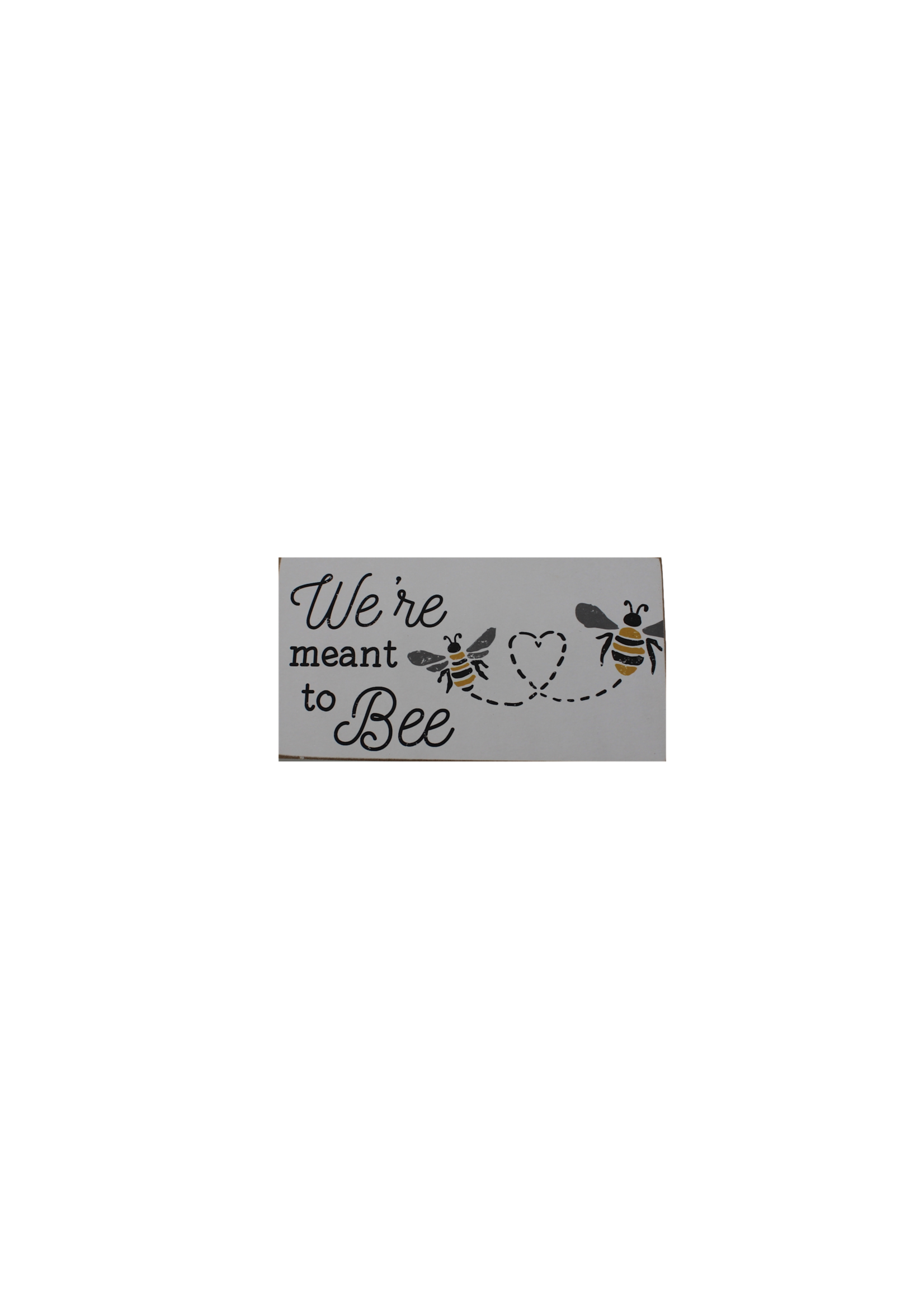 CWI Gifts We're meant to Bee wooden block