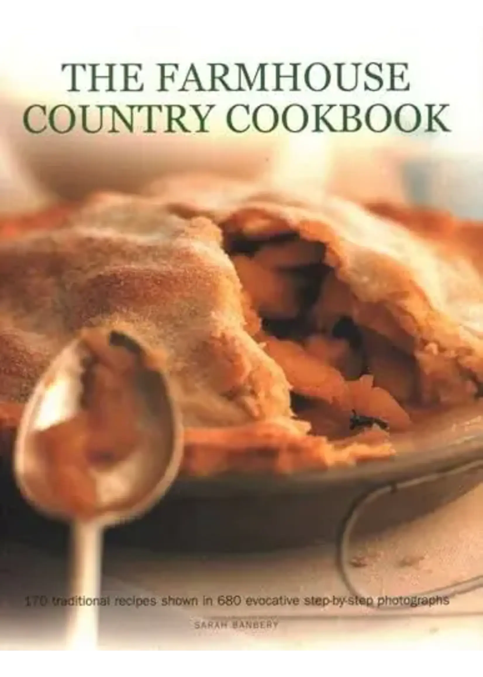 Simon and Schuster Farmhouse Country Cookbook