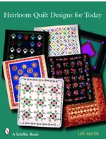 schiffer publishing Heirloom Quilt Designs For Today