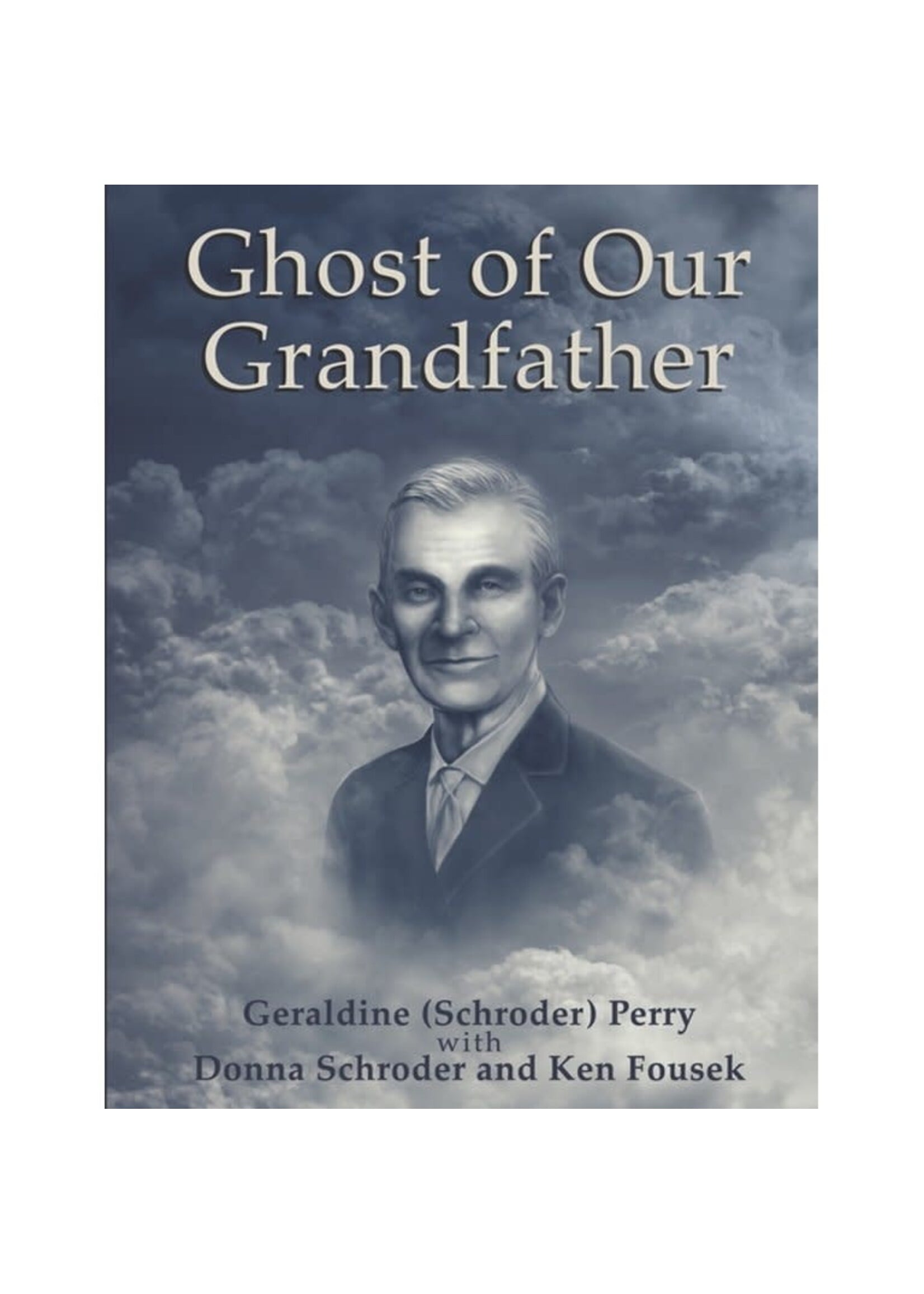 Ghost of our Grandfather