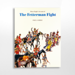 Dakota West Books The Fetterman Fight