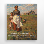 Where Your Heart Is, The Story of Harvey Dunn, Artist