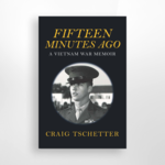 Fifteen Minutes Ago, Craig Tschetter