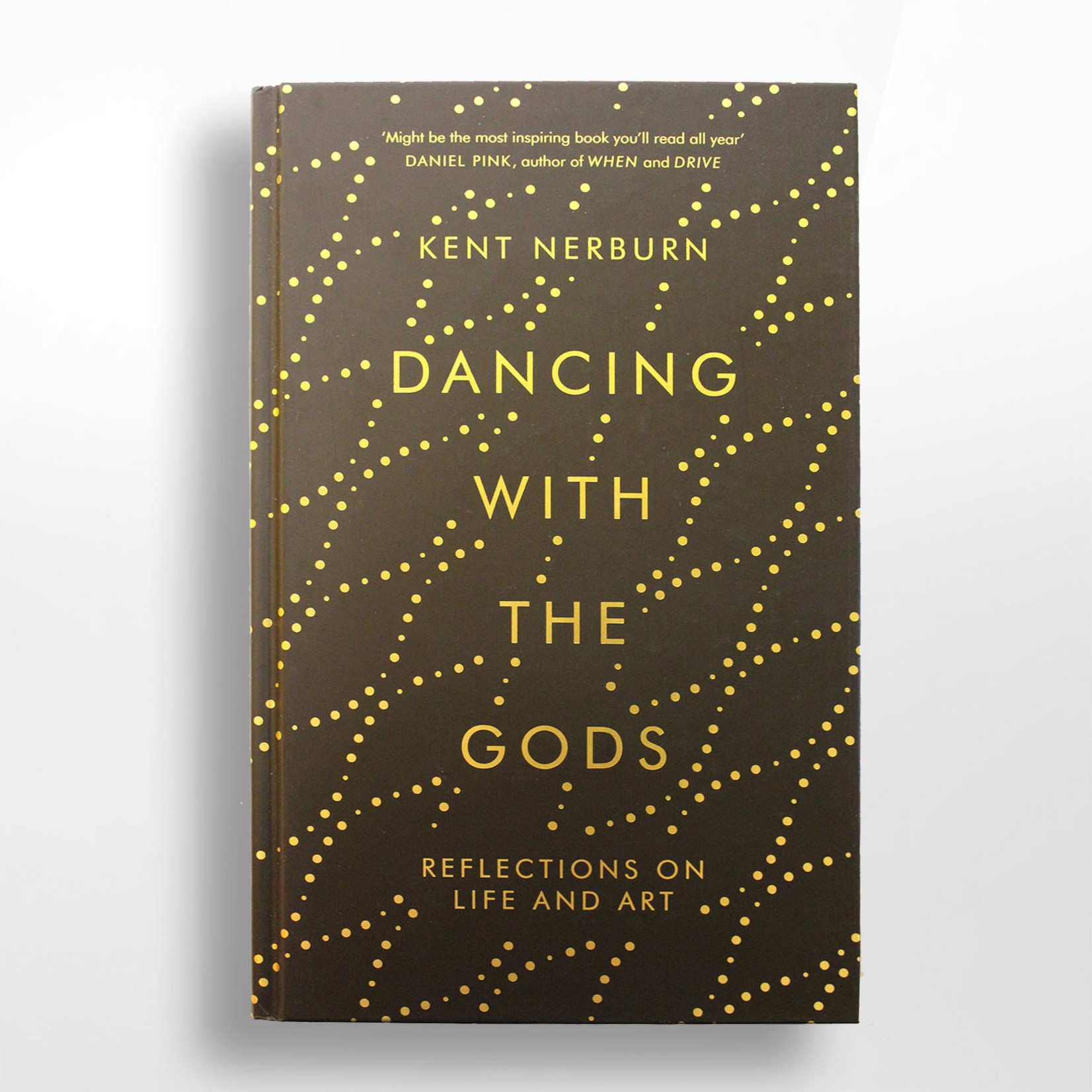 Dancing with the Gods, Kent Nerburn
