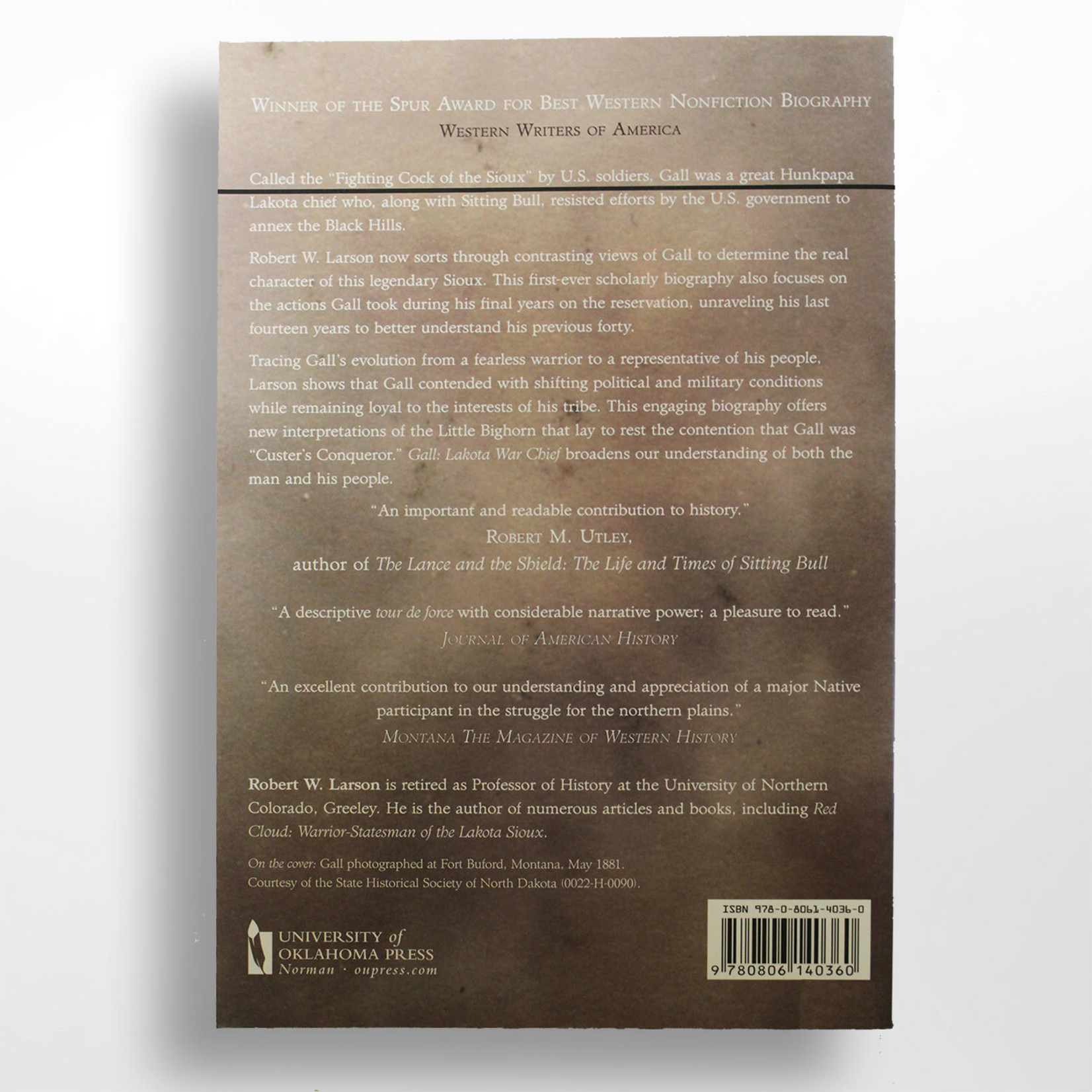 Gall: A Lakota War Chief, Robert Larson