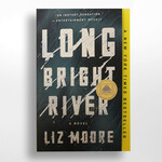 Long Bright River, Liz Moore