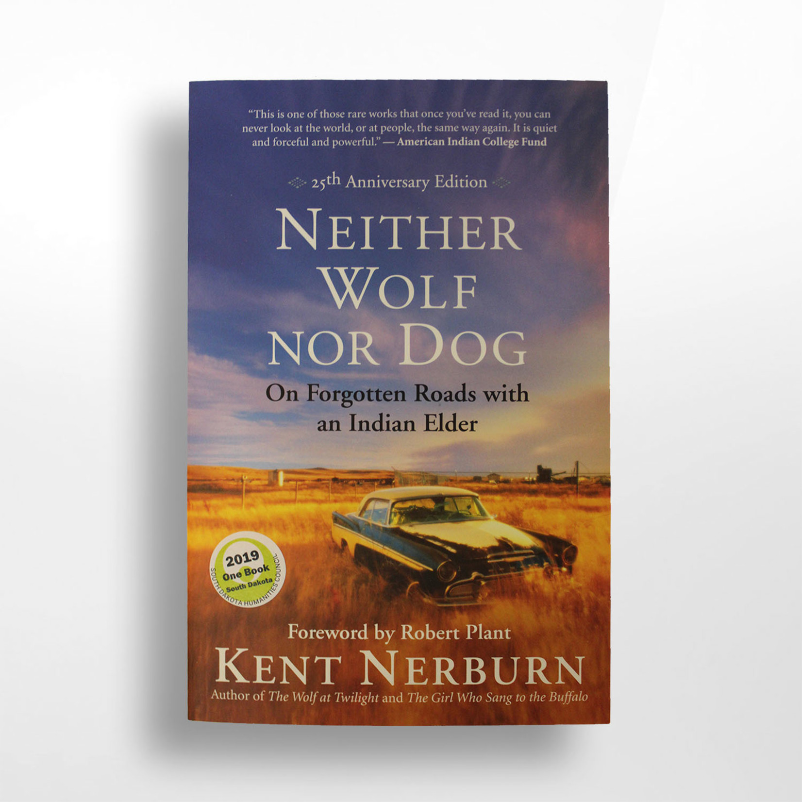 Neither Wolf Nor Dog, Kent Nerburn
