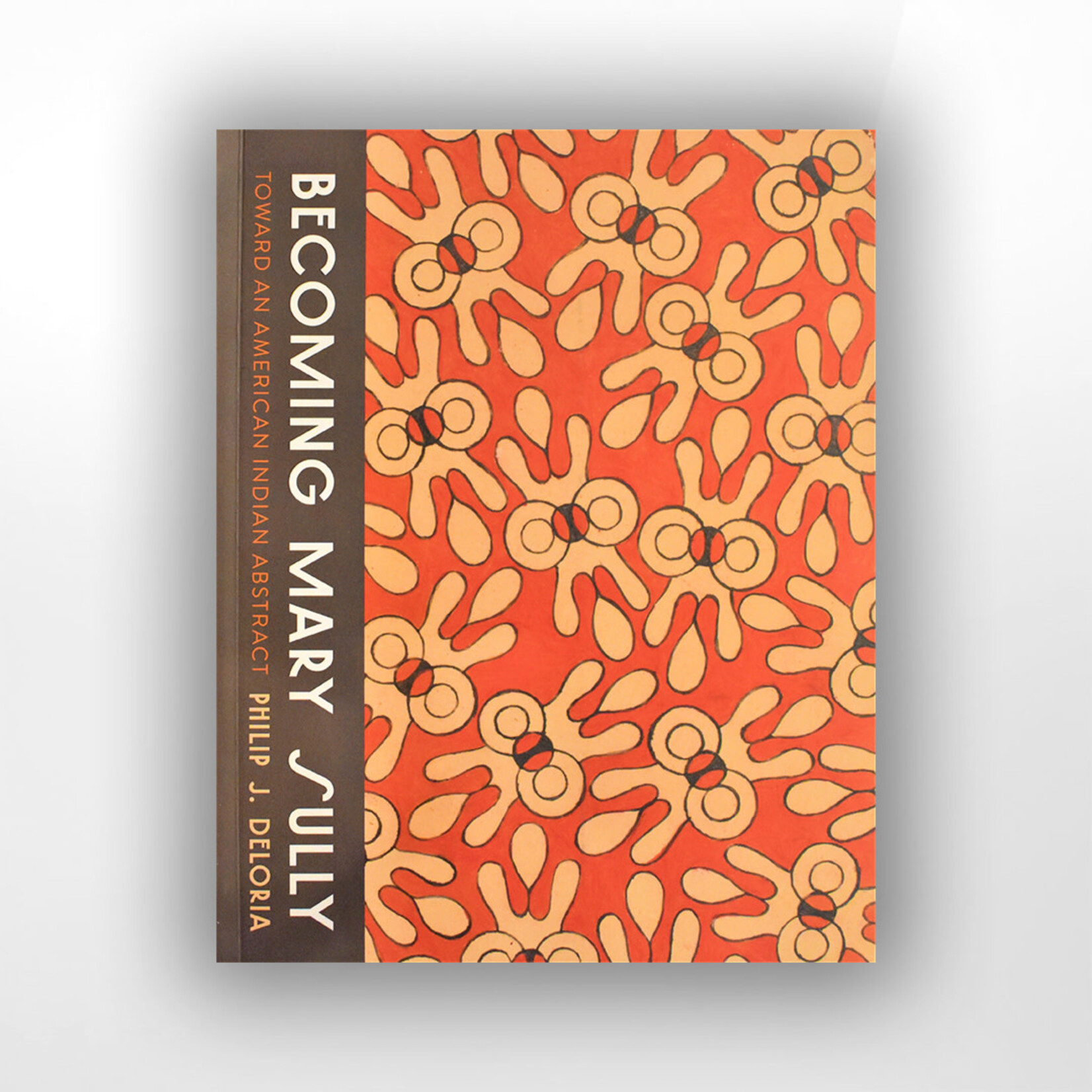 Becoming Mary Sully, Philip Deloria