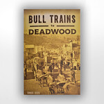 Bull Trains to Deadwood, Chuck Cecil