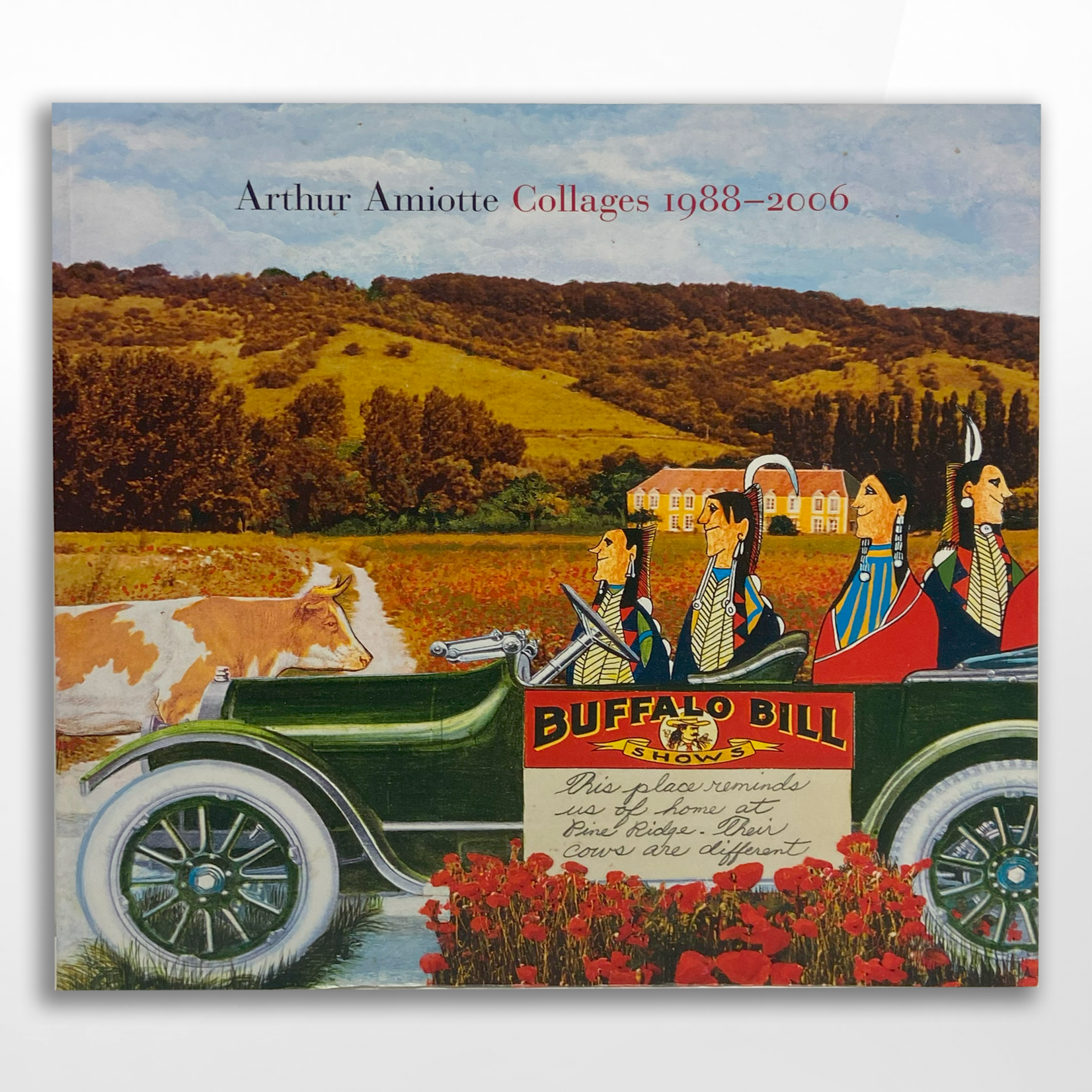 Collages 1988 - 2006, Arthur Amiotte