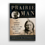 Prairie Man, Matteoni