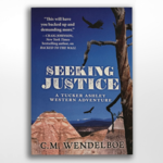 Seeking Justice, CM Wendelboe
