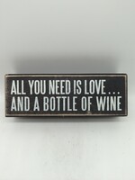 BOX SIGN - ALL YOU NEED IS LOVE AND WINE
