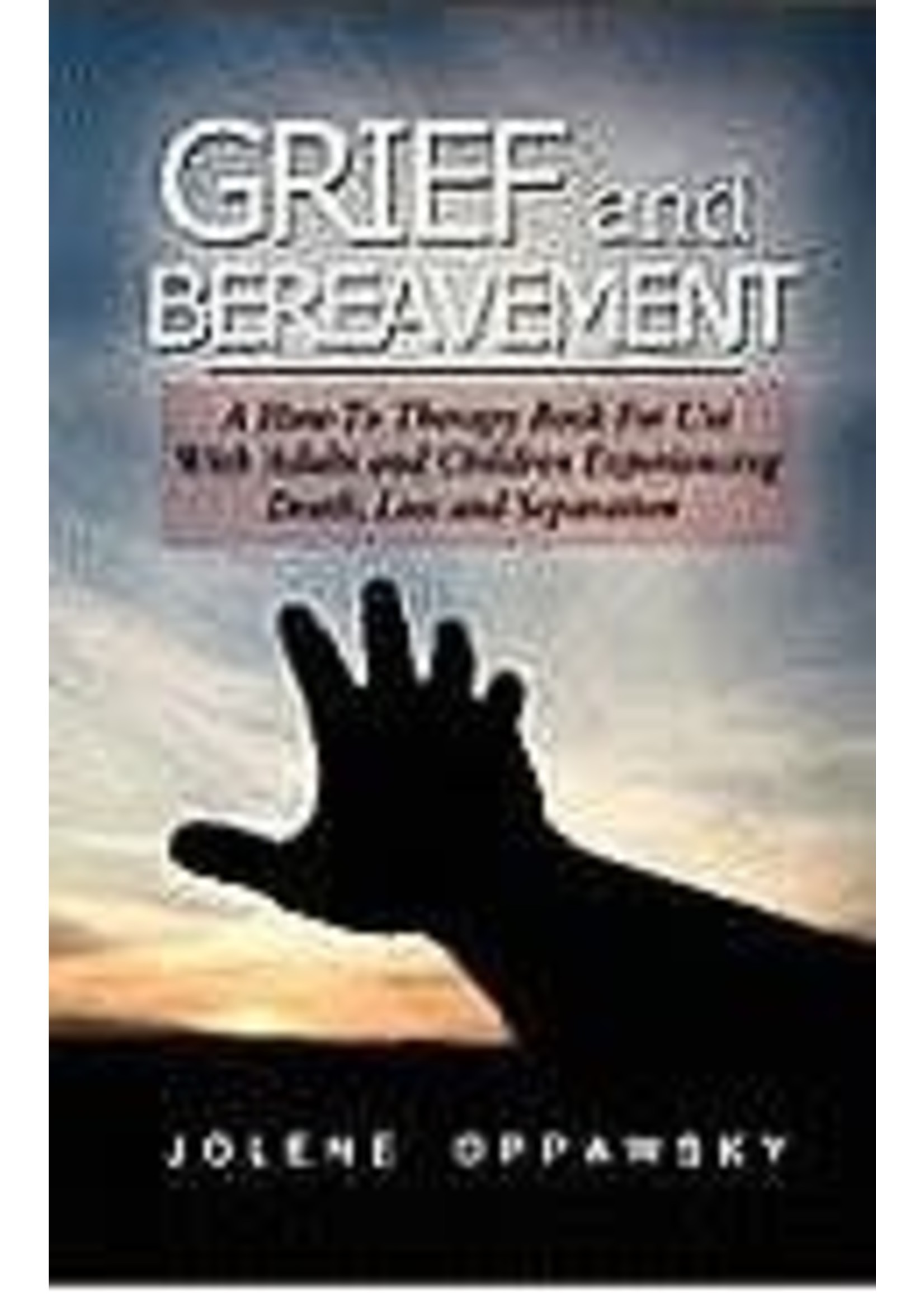 Grief and Bereavement