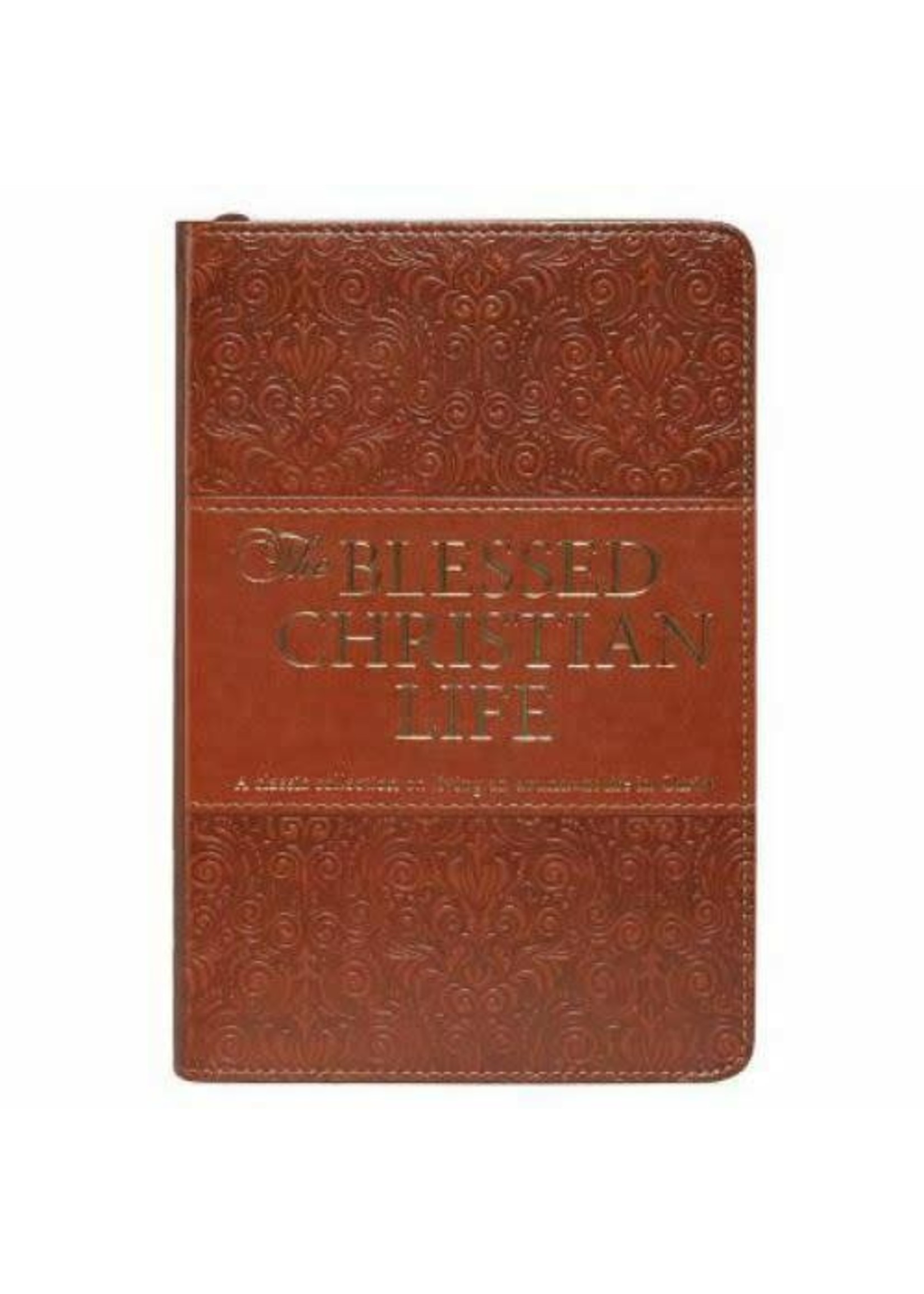 The Blessed Christian Life Devotionals