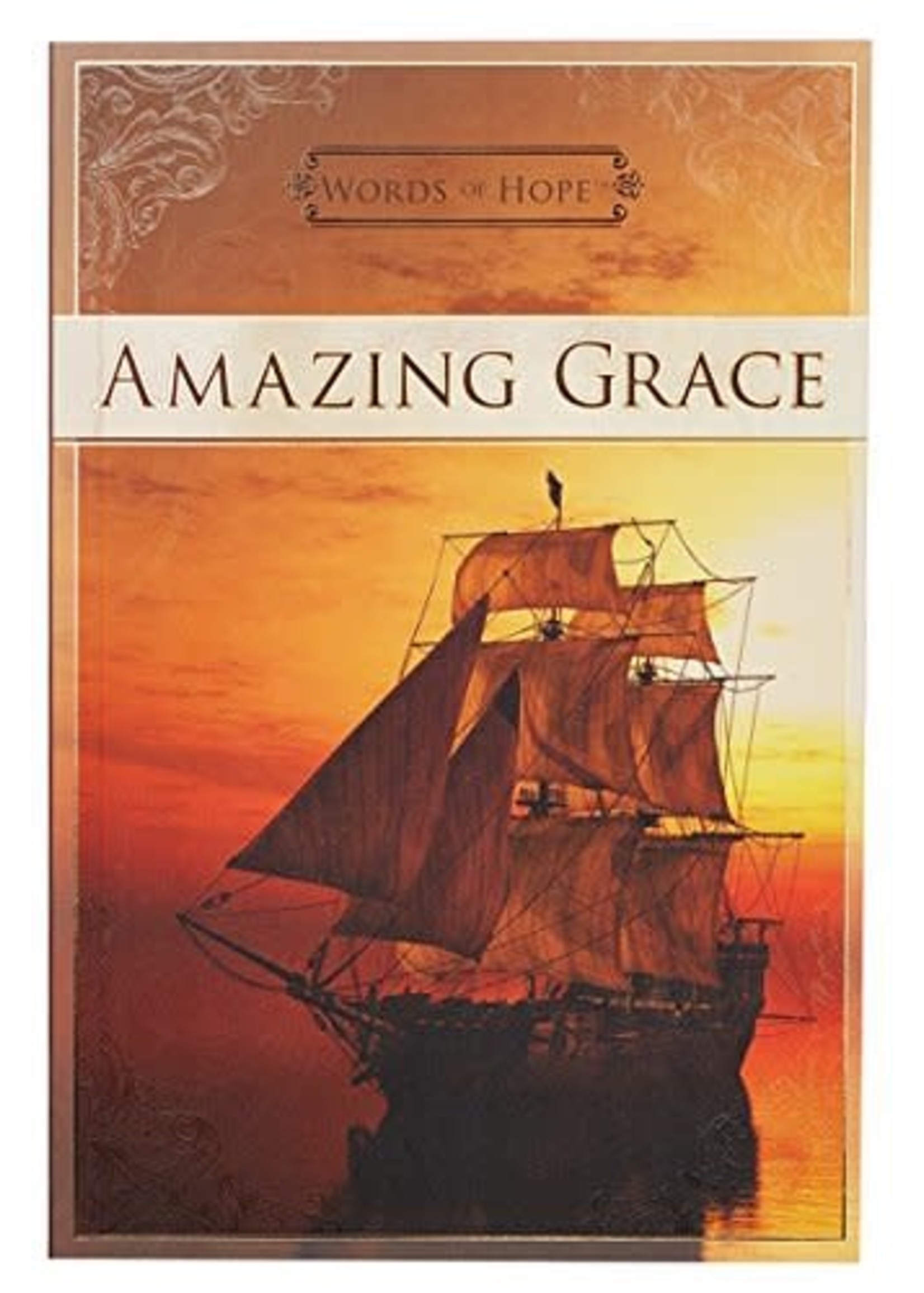 Words of Hope Amazing Grace