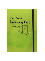 365 Days to knowing God for Guys