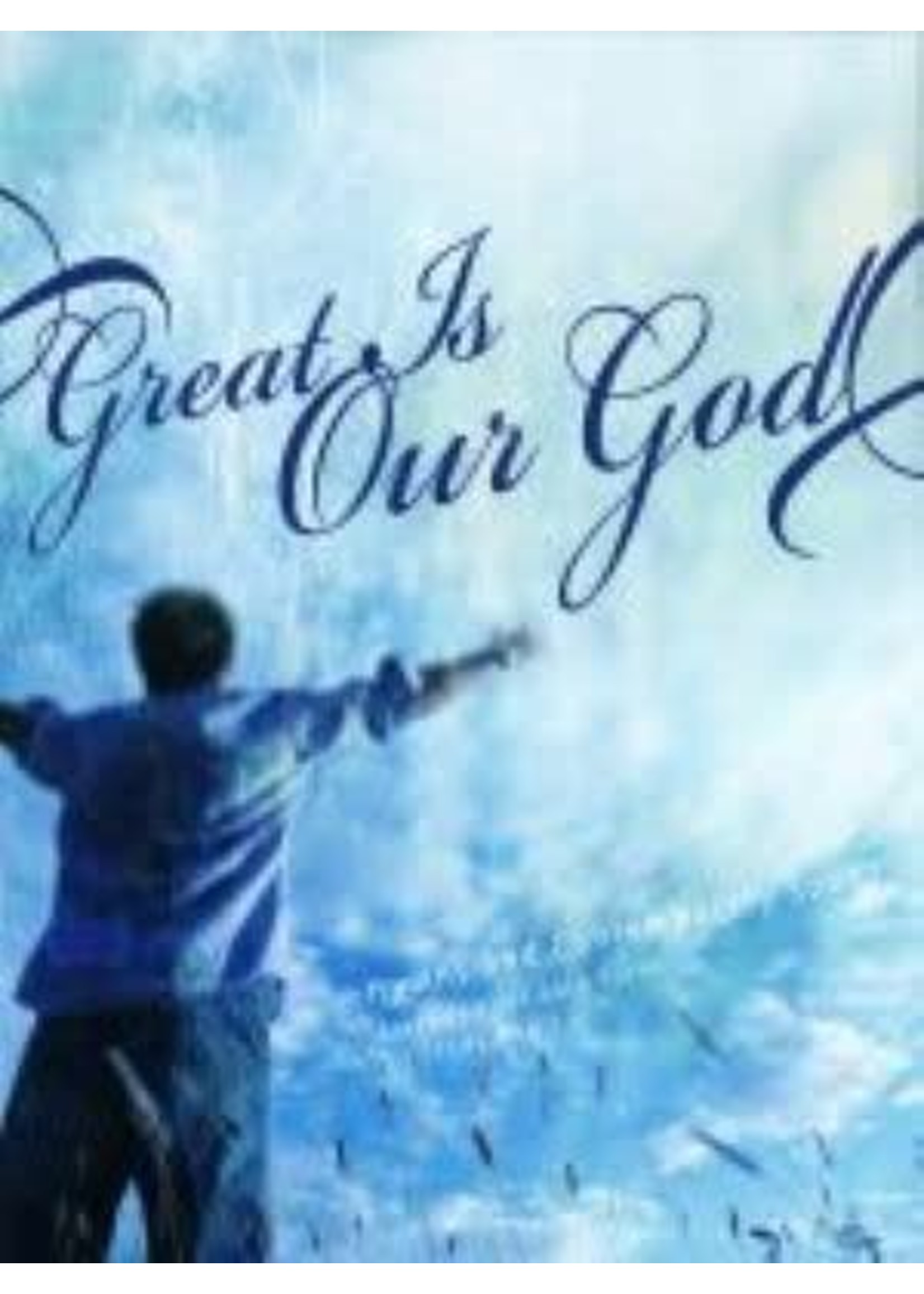 Great is Our God