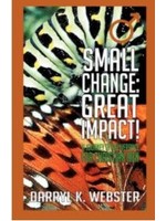 Small Change: Great Impact!