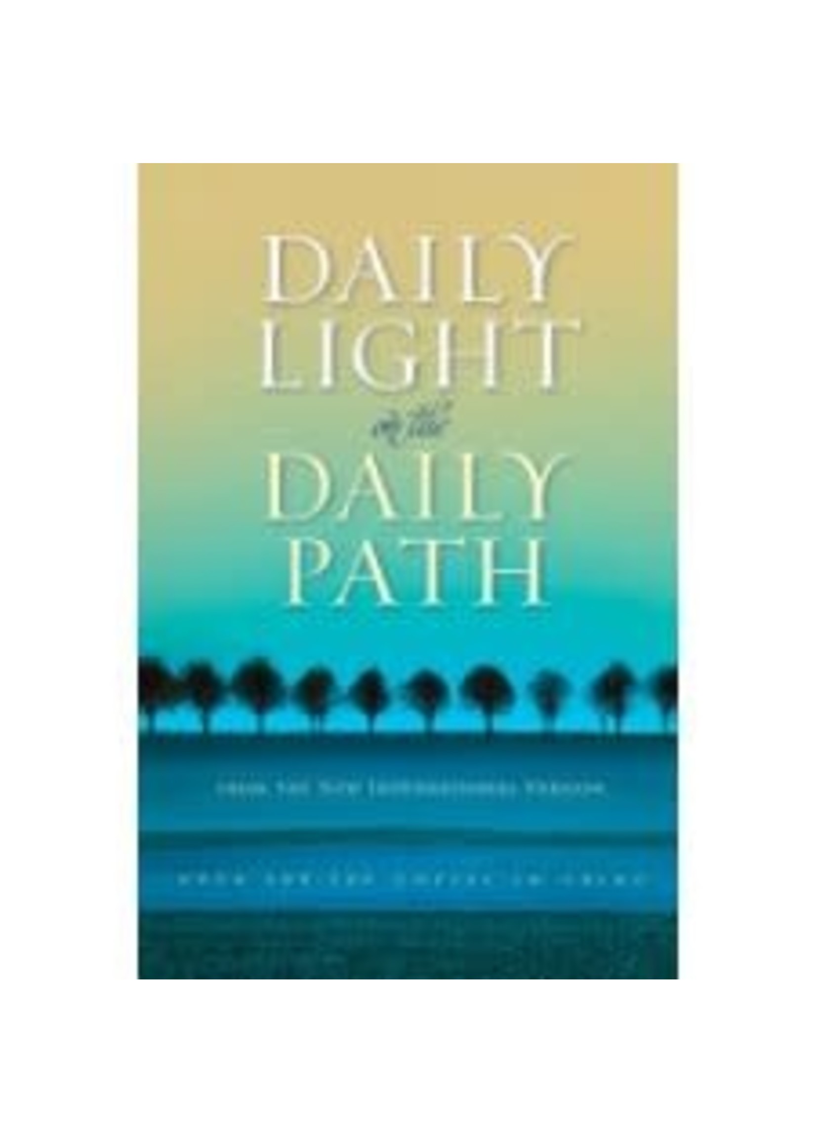 Daily Light on the Daily Path