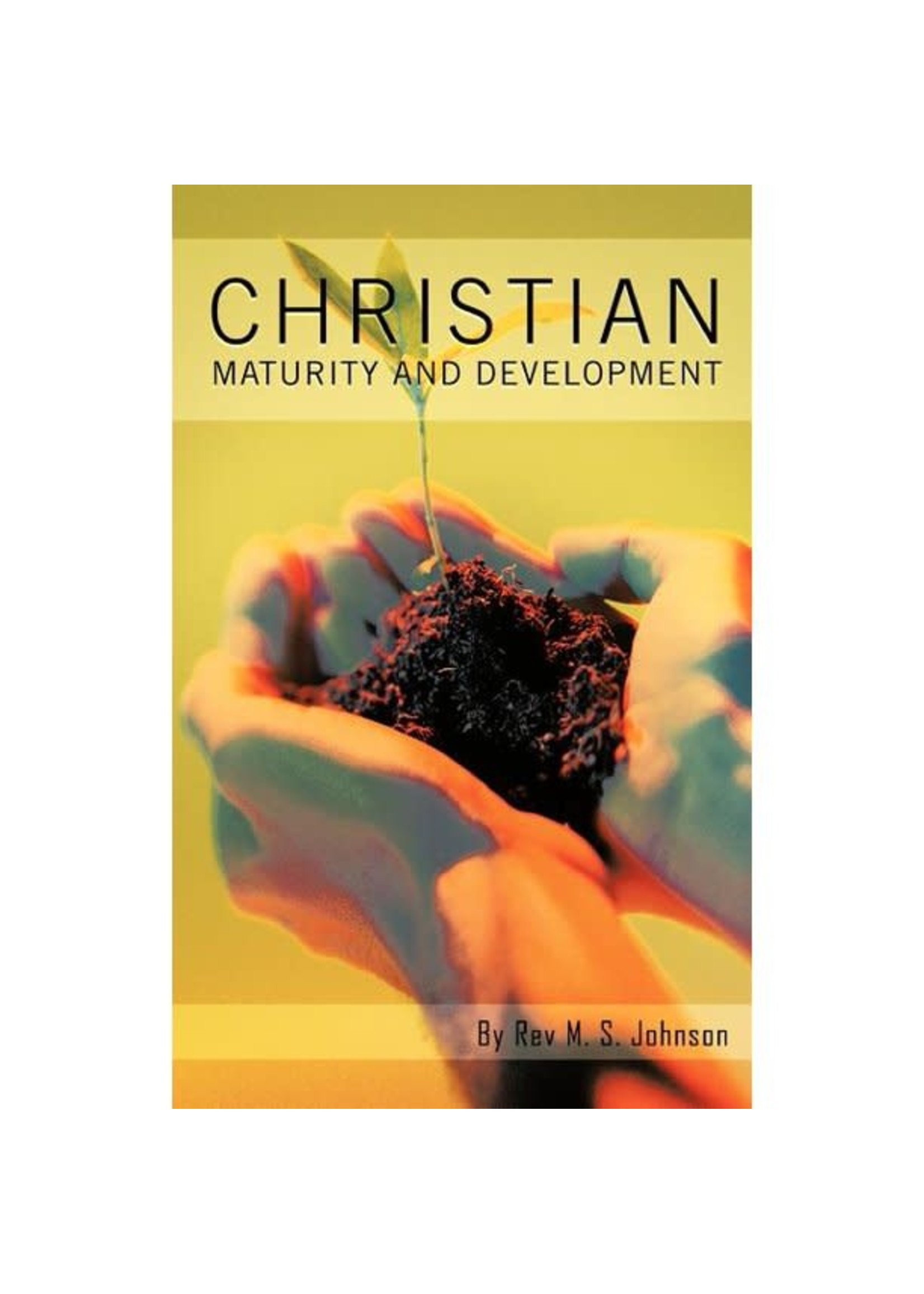 Christian Maturity and Development