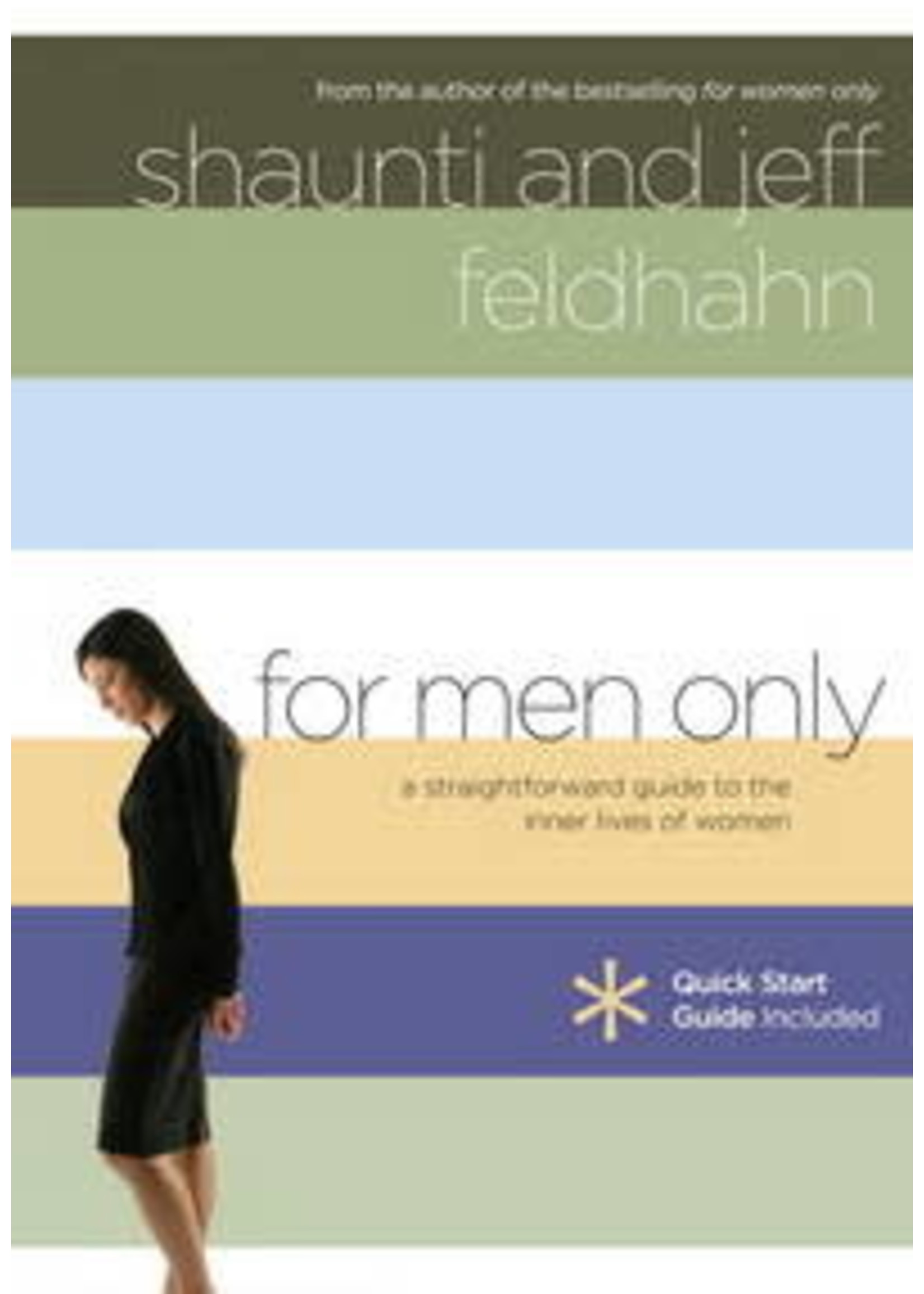 For Men Only A Straightforward Guide To The Inner Lives Of Women