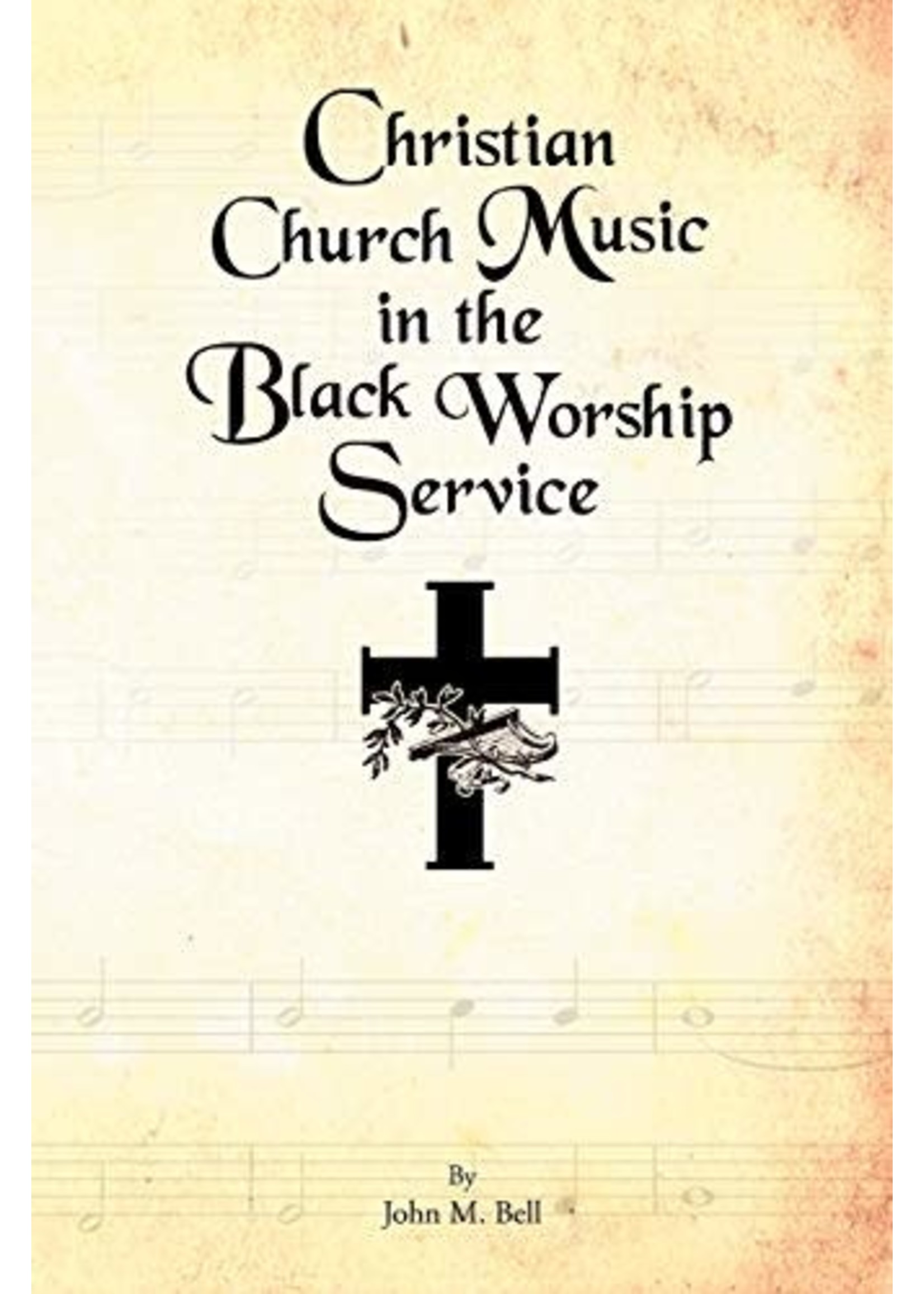 Christian Church Music in The Black Worship Service