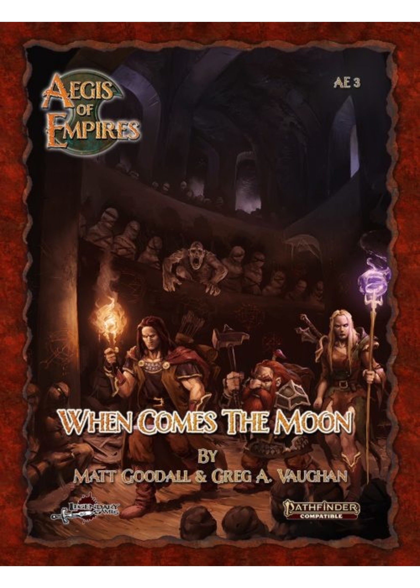 Legendary Games Aegis of Empires RPG: When Comes the Moon (PF2)