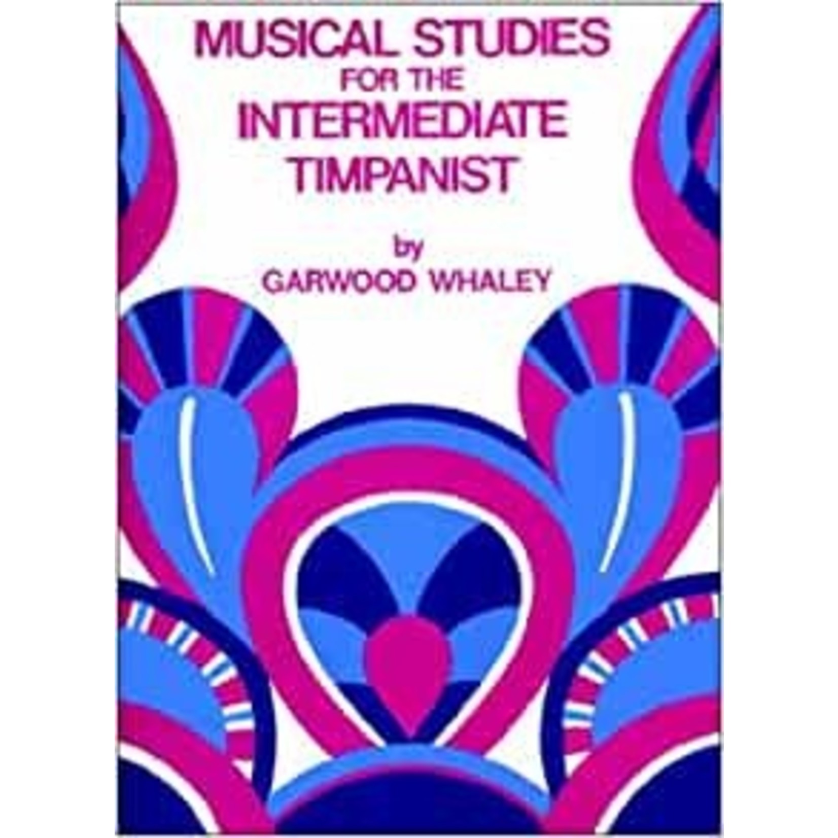 JR Publications Musical Studies for the Intermediate Timpanist - Garwood Whaley