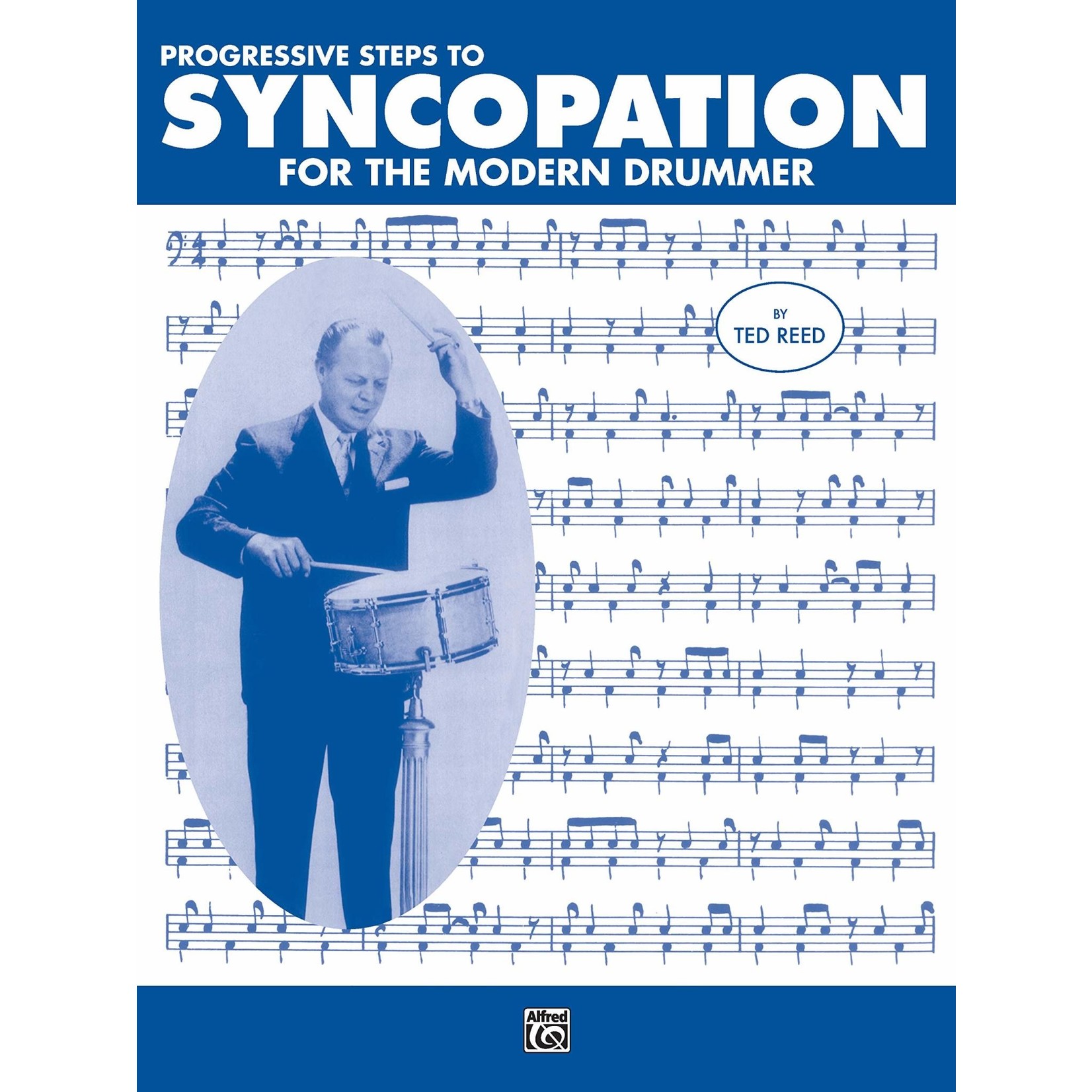 Alfred Syncopation For The Modern Drummer - Ted Reed