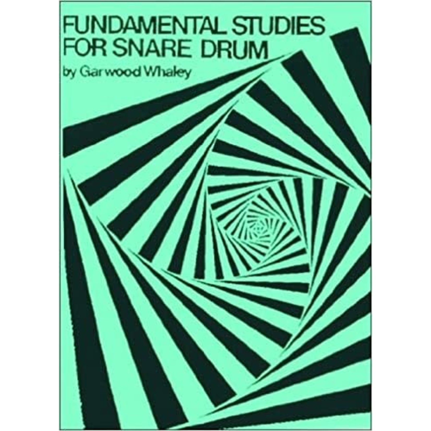 JR Publications Fundamental Studies For Snare Drum - Garwood Whaley