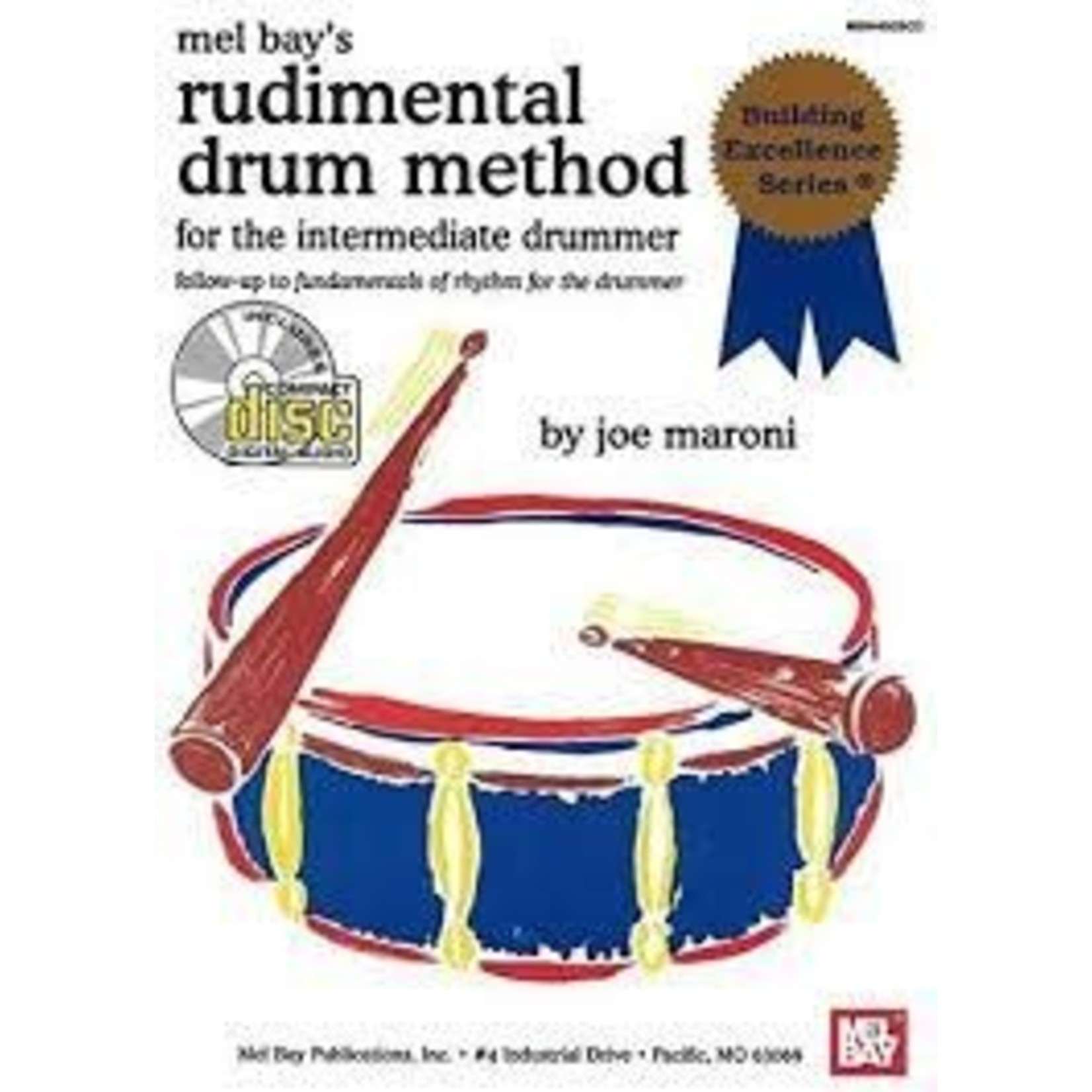 Mel Bay Rudimental Drum Method For The Intermediate Drummer - Joe Maroni