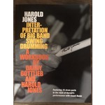 Interpretation of Big Band Swing Drumming - A Workbook by Danny Gottlieb and Harold Jones