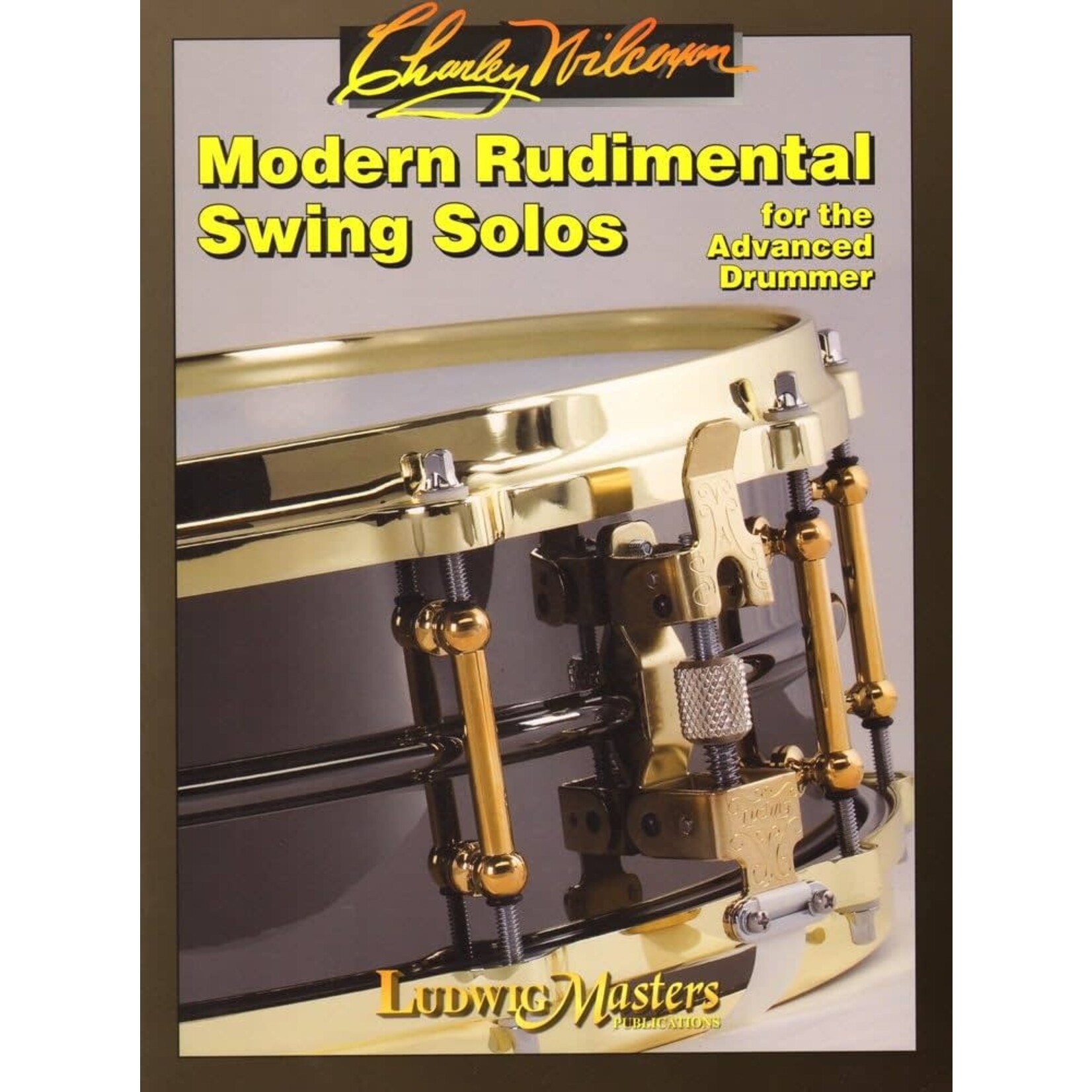 LudwigMasters Publications Modern Rudimental Swing Solos by Wilcoxon