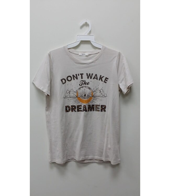 "DON'T WAKE THE DREAMER" GRAPHIC TOP