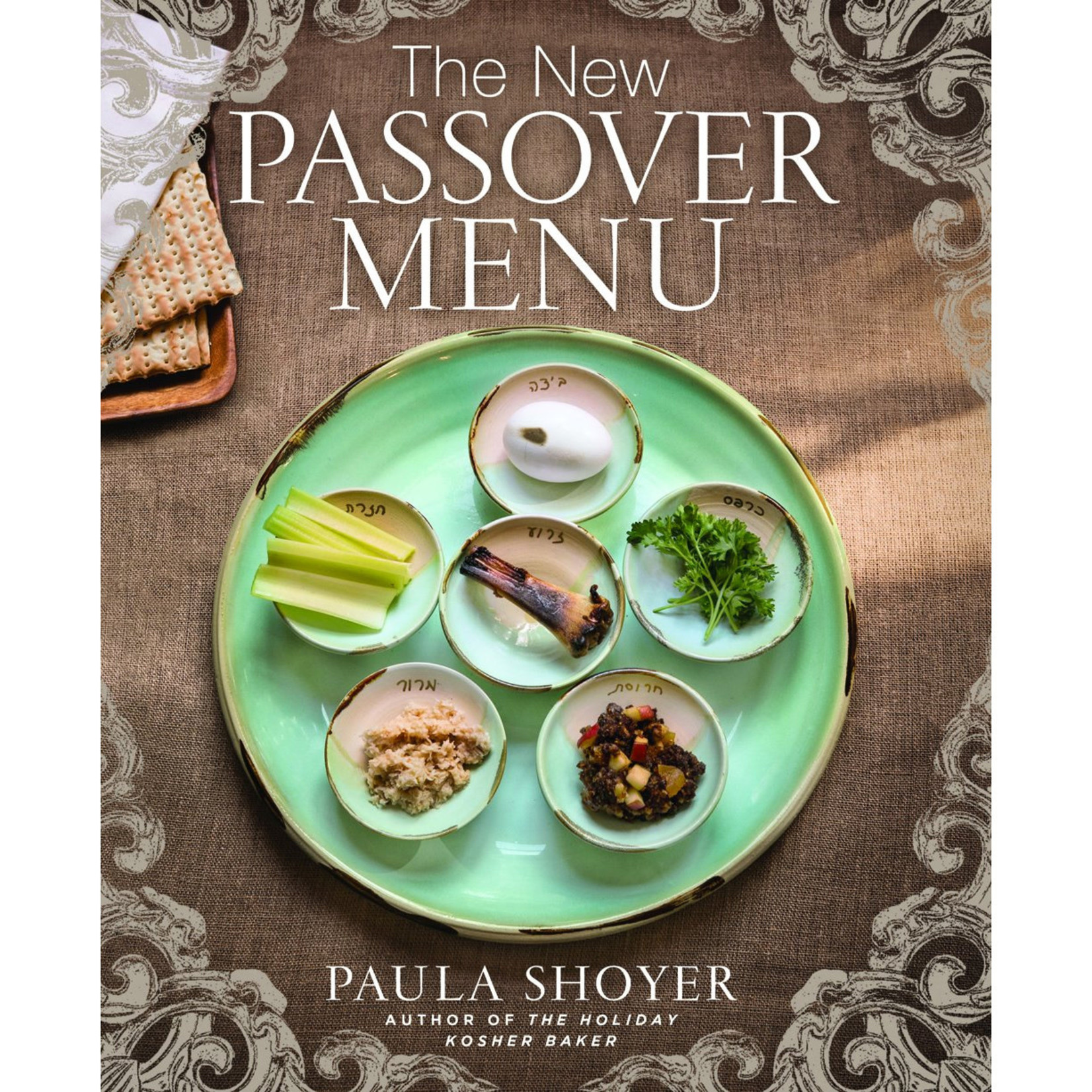 Paula Shoyer New Passover Menu, The