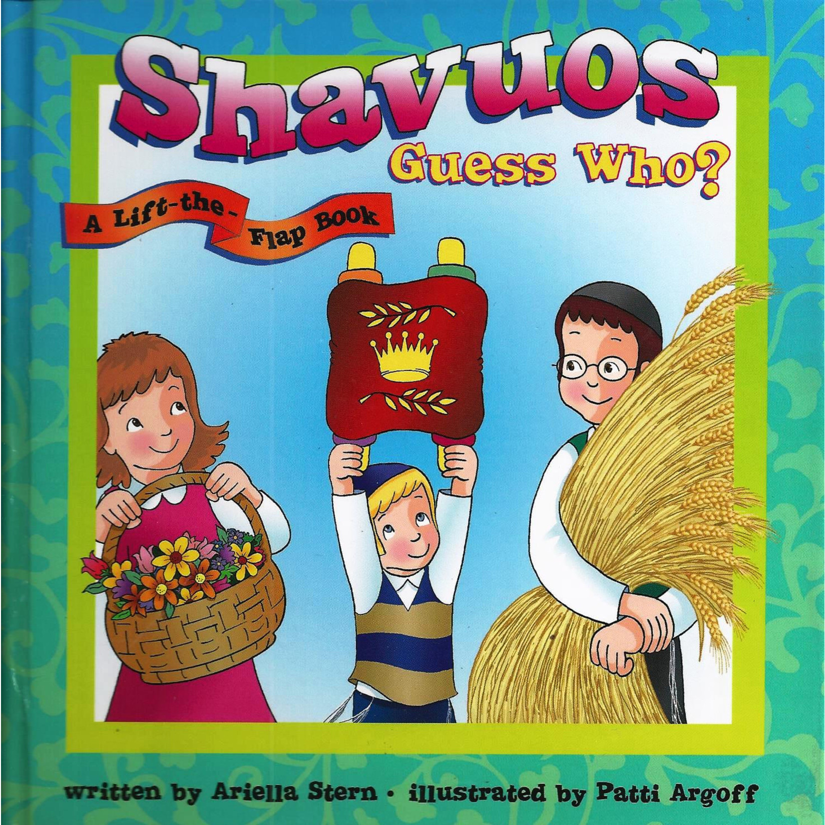 Shavuos - Guess Who?