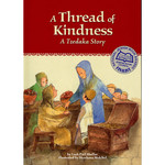A Thread of Kindness - A Tzedakah Story