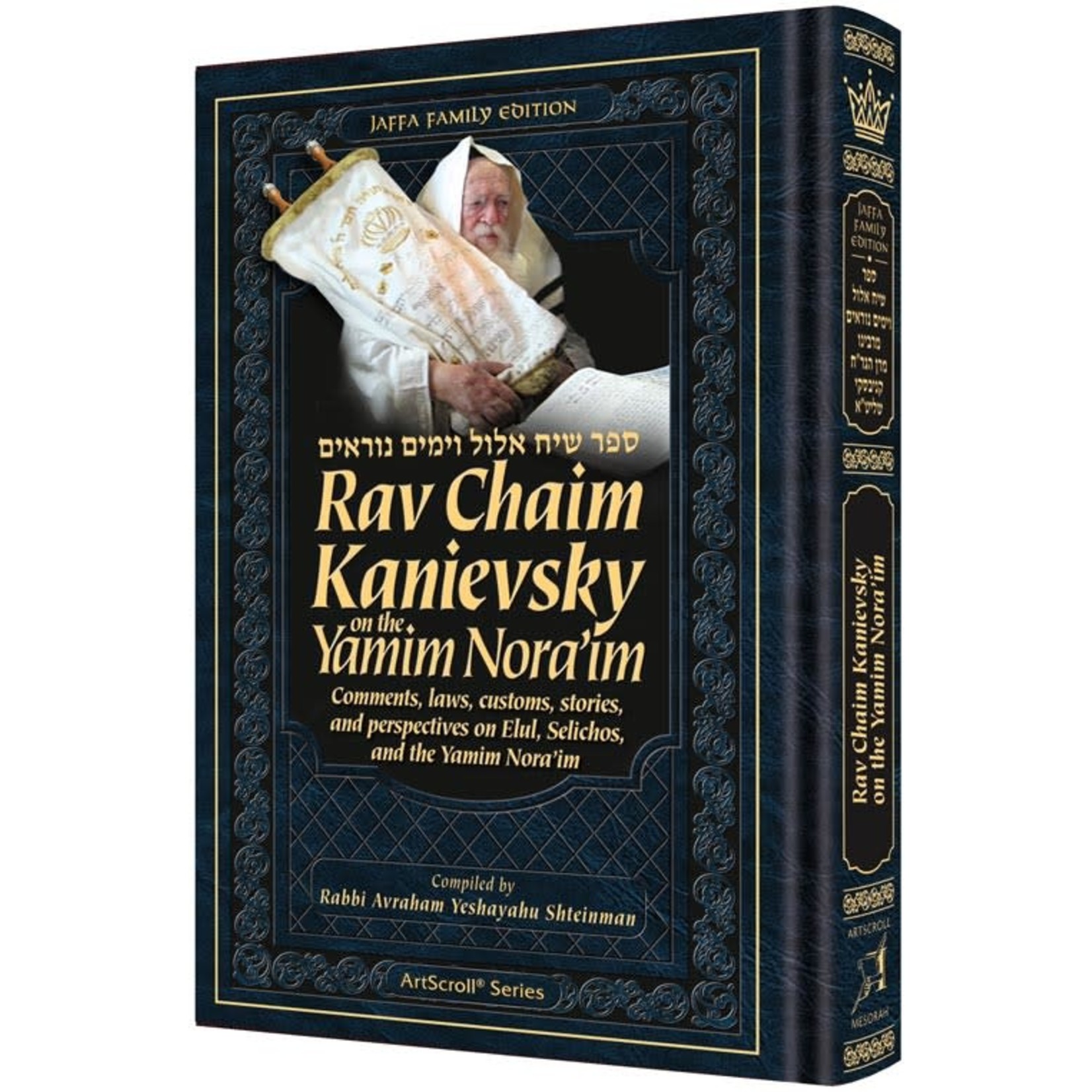 Rav Chaim Kanievsky on the Yamim Nora'im