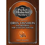 Pocket Halacha:  Eruv Tavshilin & 2-Day Yom Tov