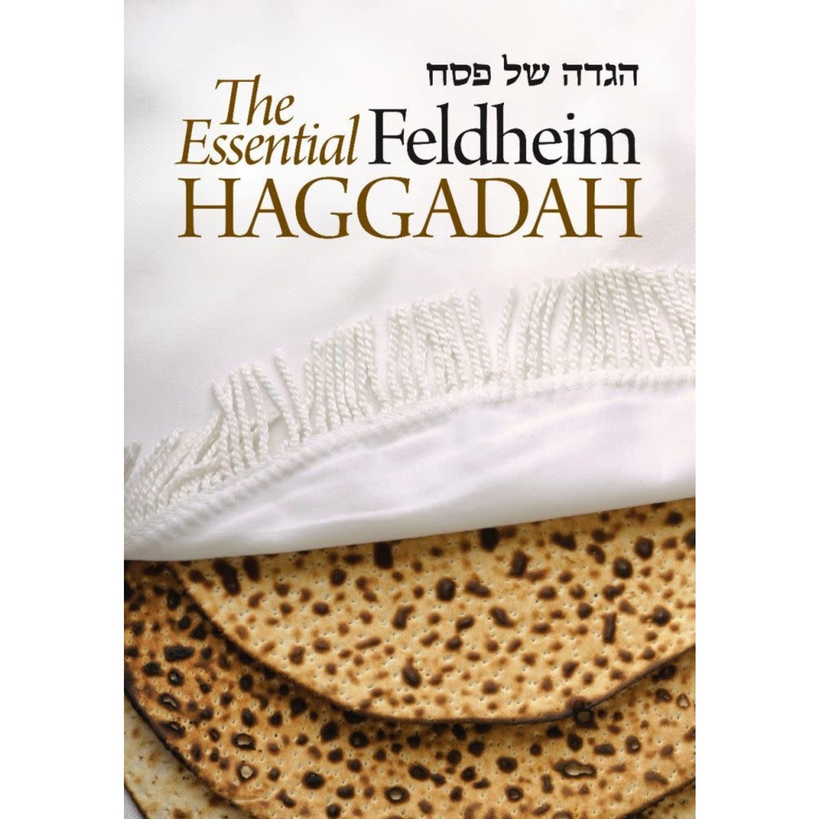 The Essential Feldheim Haggadah